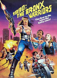 1990: The Bronx Warriors Poster 2