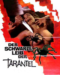 The Black Belly of the Tarantula Poster 3