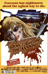 Don't Go in the Woods Poster