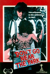 Don't Go Near the Park Poster 1