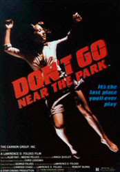Don't Go Near the Park Poster 4