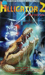 Alligator II: The Mutation Video Cover 2