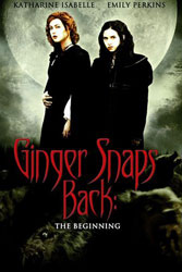 Ginger Snaps Back: The Beginning Video Cover 1