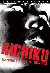 Kichiku: Banquet of the Beasts Video Cover