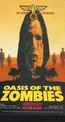 Oasis Of The Zombies Video Cover 4
